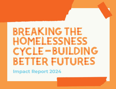 Graphic with the following embedded text - "Breaking the homelessness cycle - building better futures"